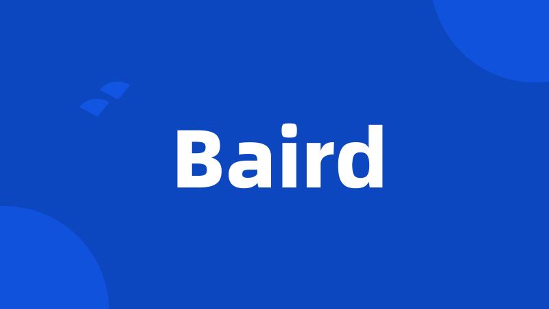 Baird