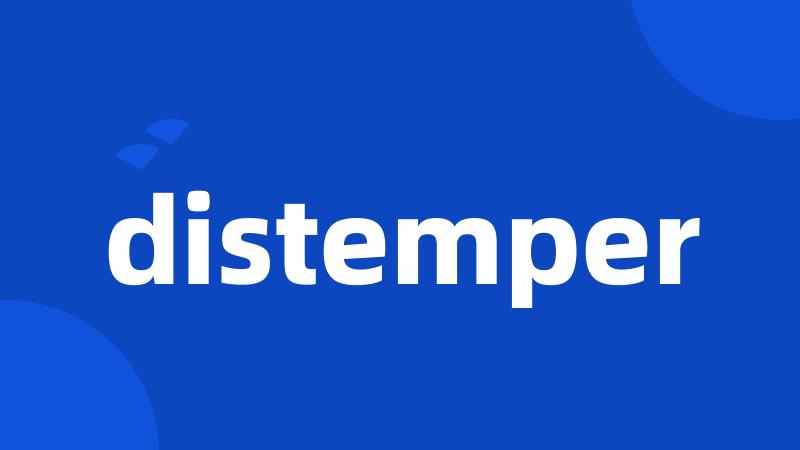 distemper