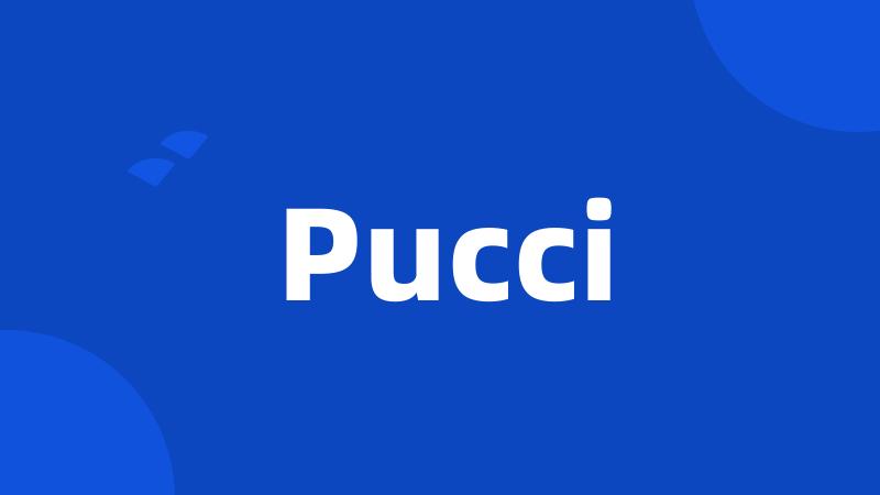 Pucci