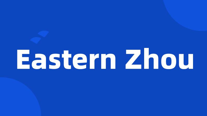 Eastern Zhou