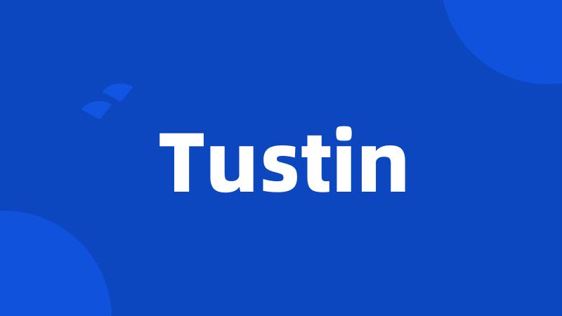 Tustin