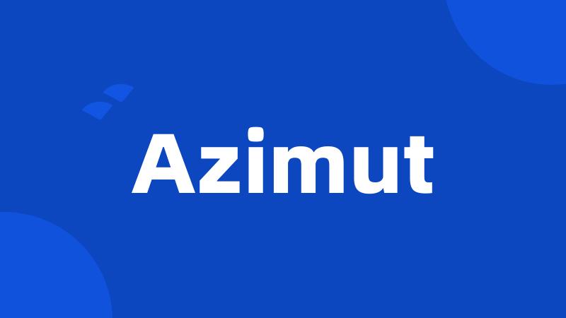 Azimut