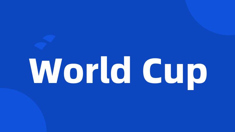 World Cup