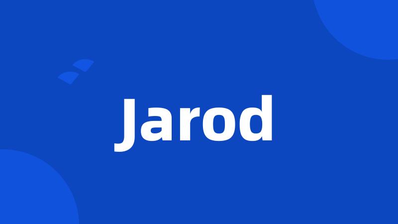 Jarod