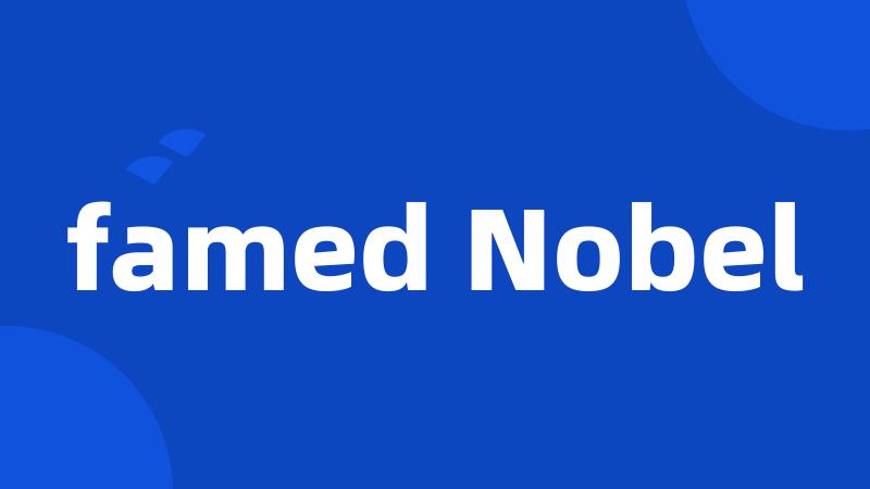 famed Nobel