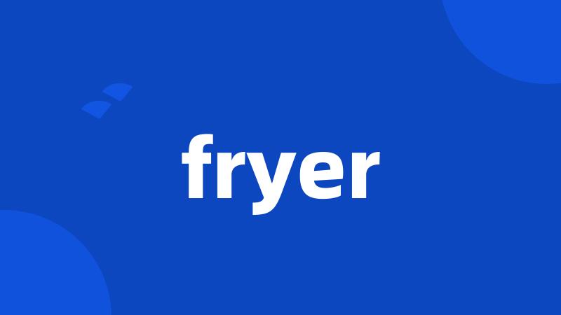 fryer