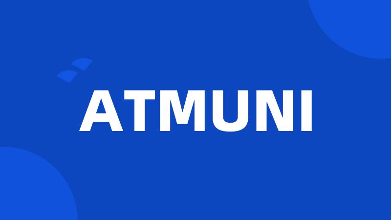 ATMUNI