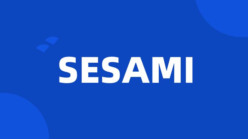 SESAMI