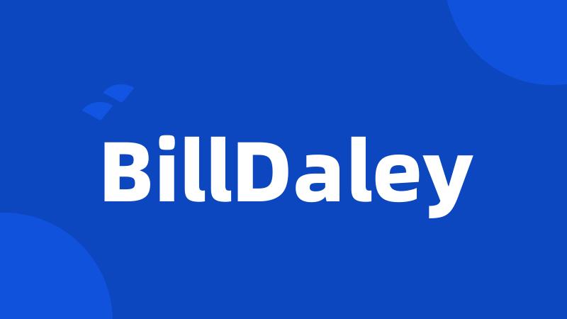 BillDaley