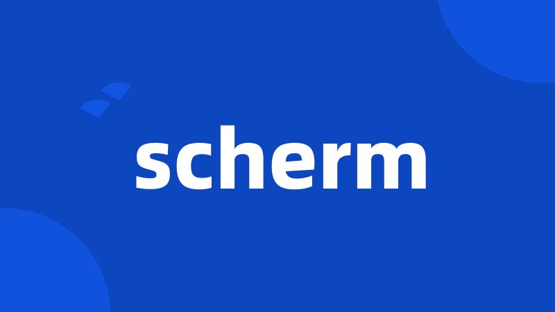 scherm