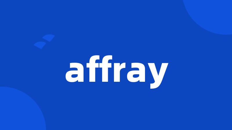 affray