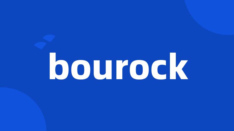 bourock