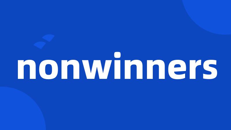 nonwinners