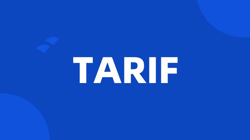 TARIF