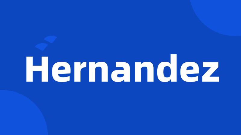 Hernandez