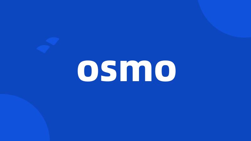 osmo