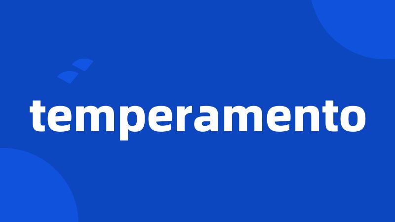 temperamento