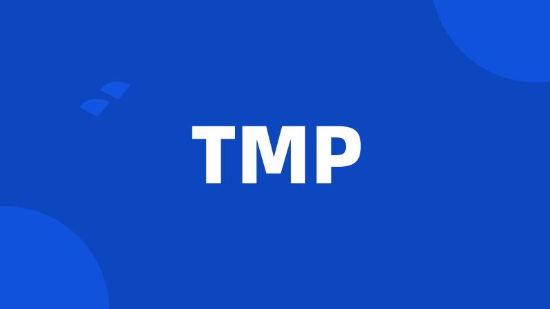 TMP