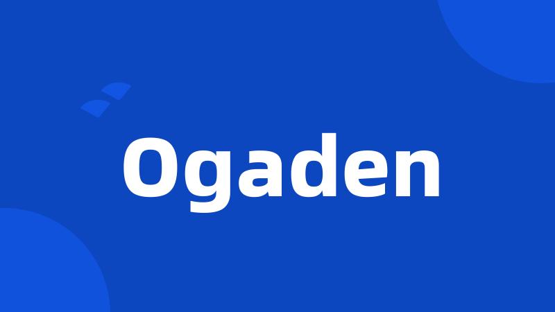 Ogaden