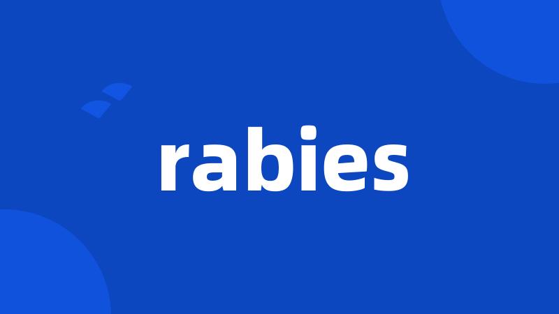 rabies