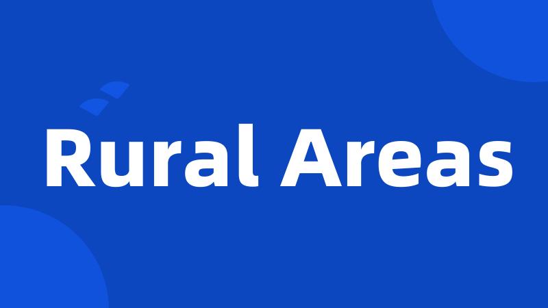 Rural Areas