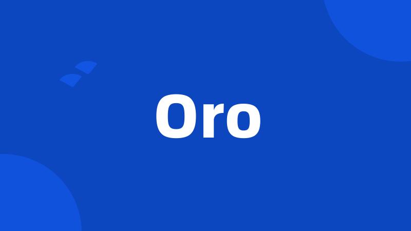 Oro