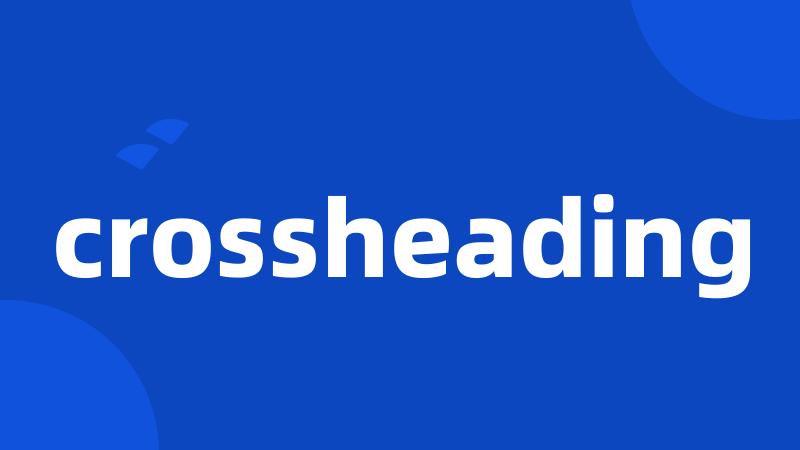 crossheading