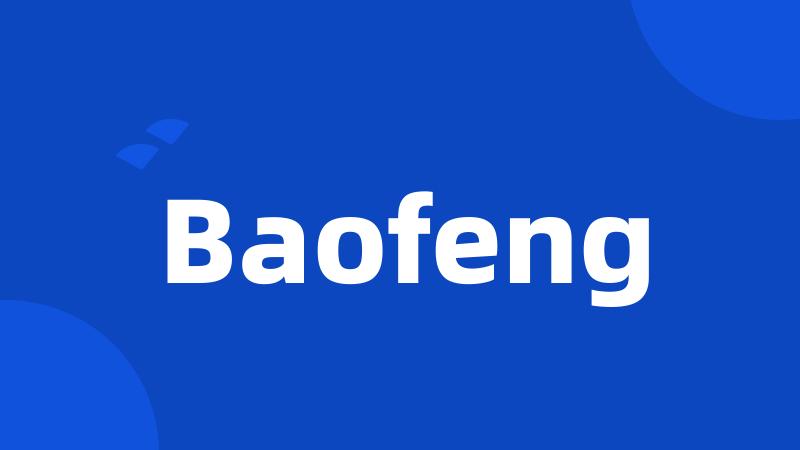 Baofeng