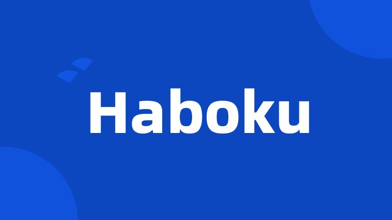 Haboku