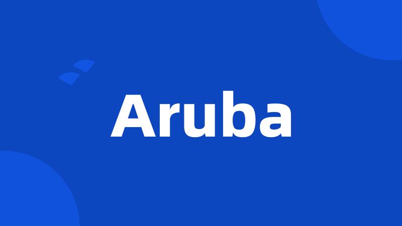 Aruba