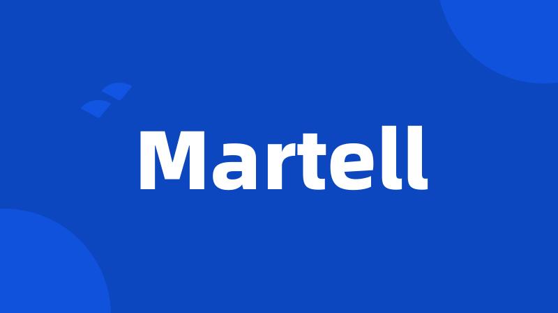 Martell