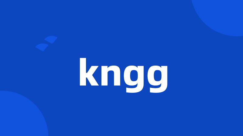 kngg