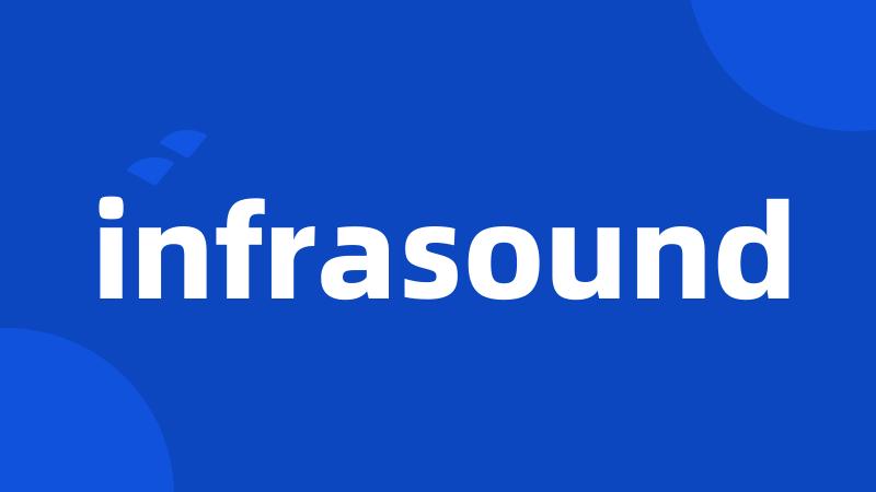 infrasound