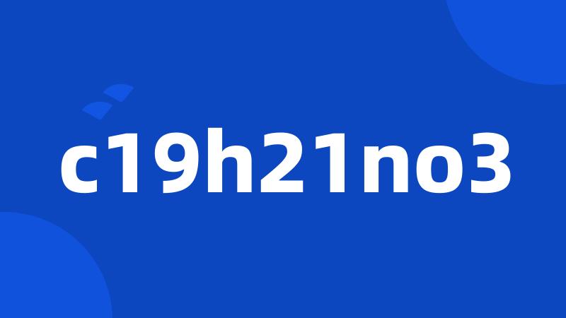 c19h21no3