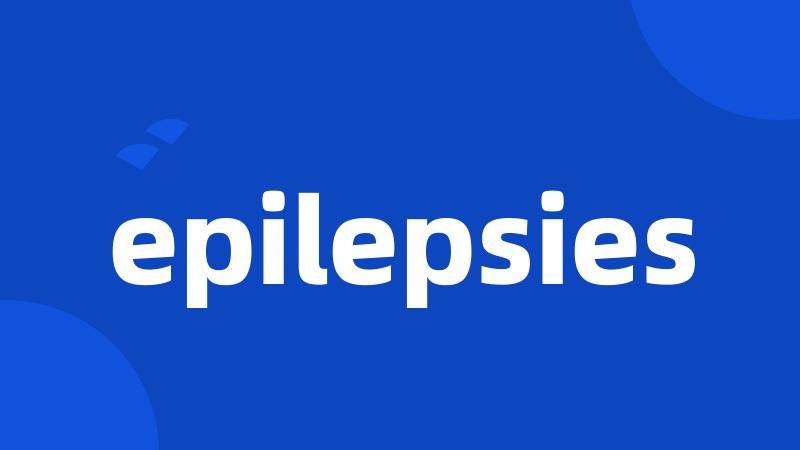 epilepsies