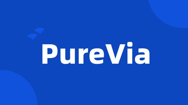 PureVia