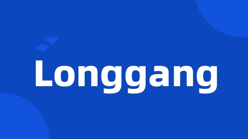 Longgang