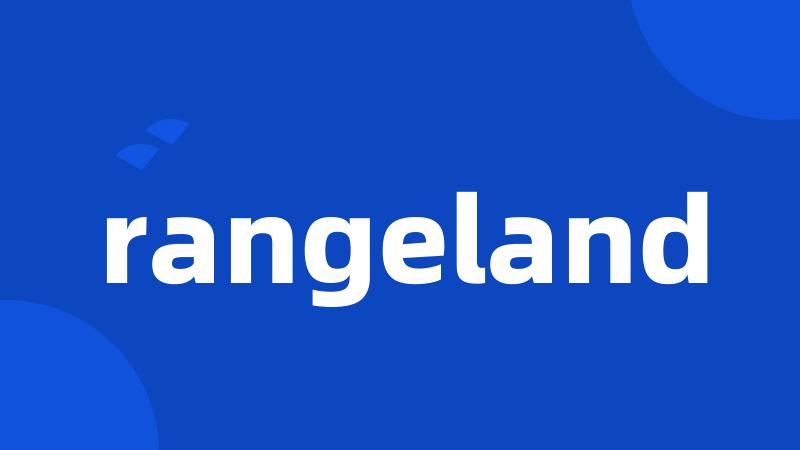 rangeland