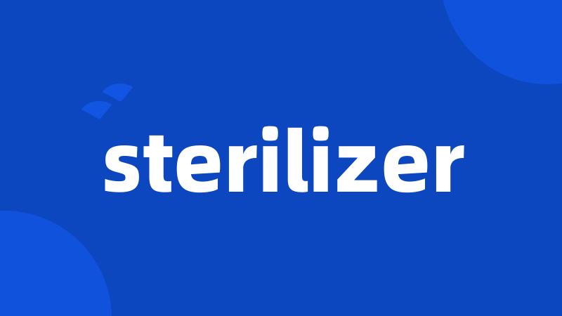 sterilizer