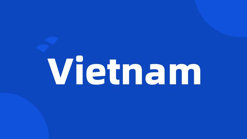 Vietnam