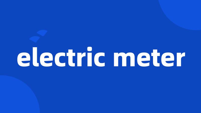 electric meter