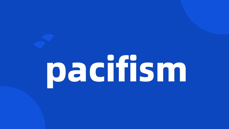 pacifism