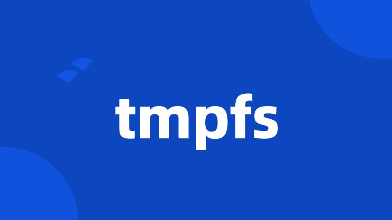 tmpfs