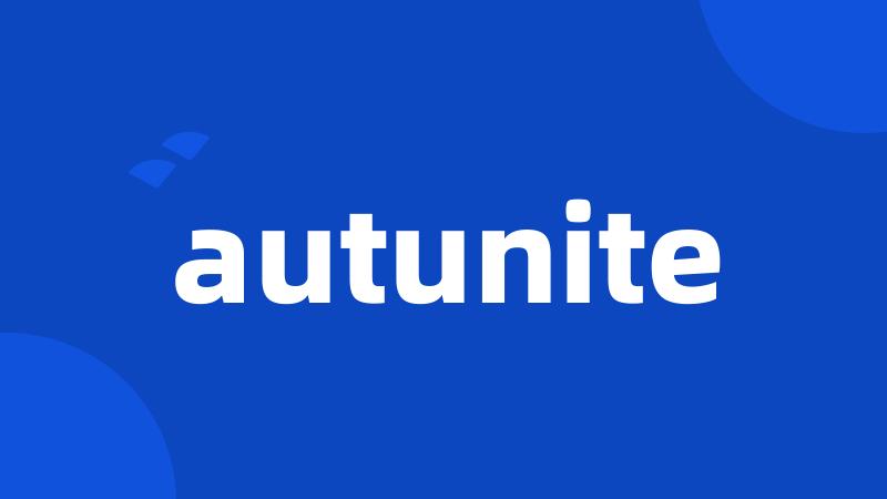 autunite