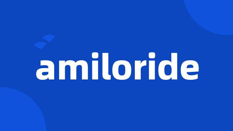 amiloride