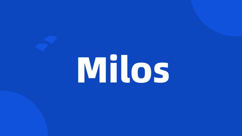 Milos