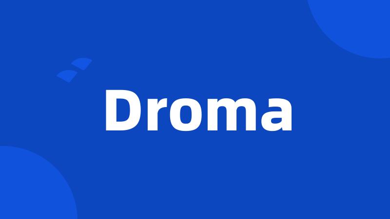 Droma