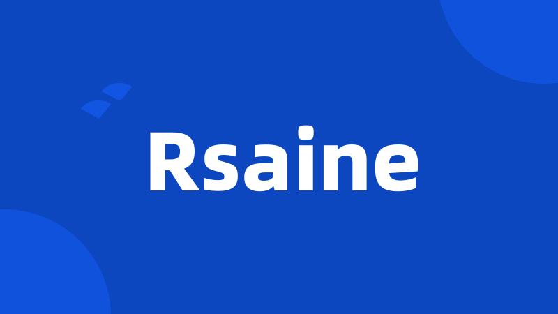 Rsaine