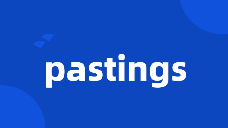 pastings