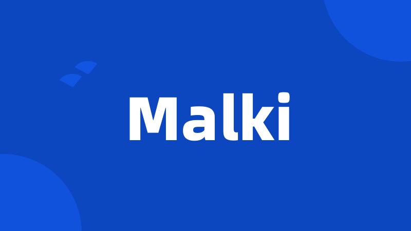 Malki